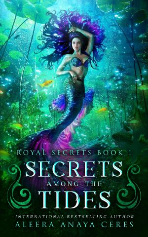 [Royal Secrets 01] • Secrets Among the Tides